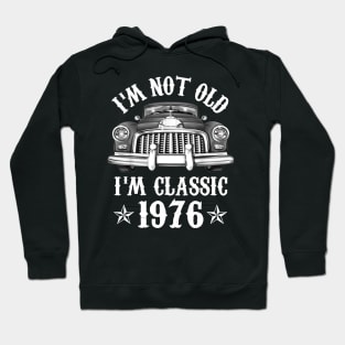 46 Year Old Vintage 1976 Classic Car 46th Birthday Gifts Hoodie